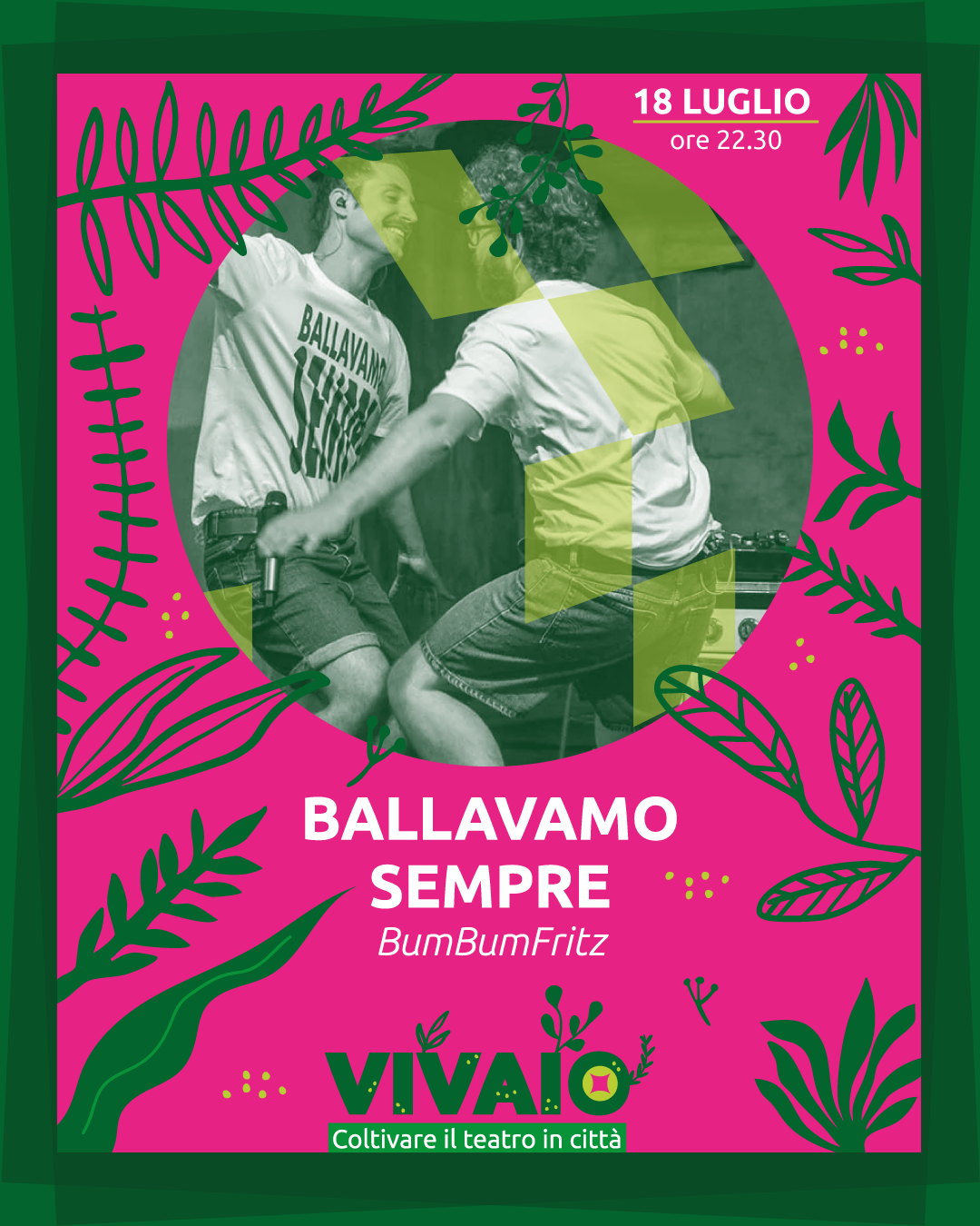 Ballavamo sempre
